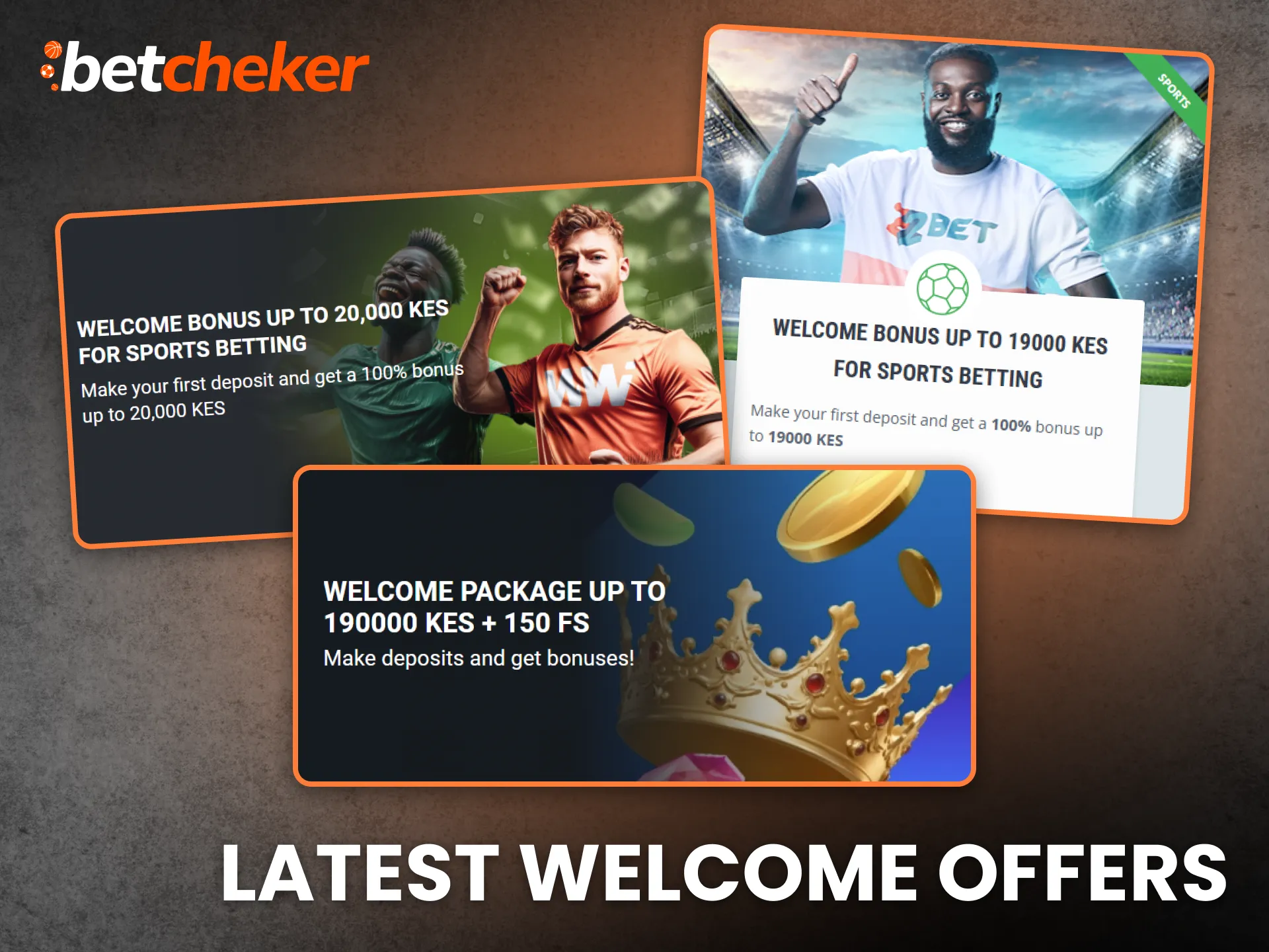 Latest Welcome Offers New Kenya Betting Sites