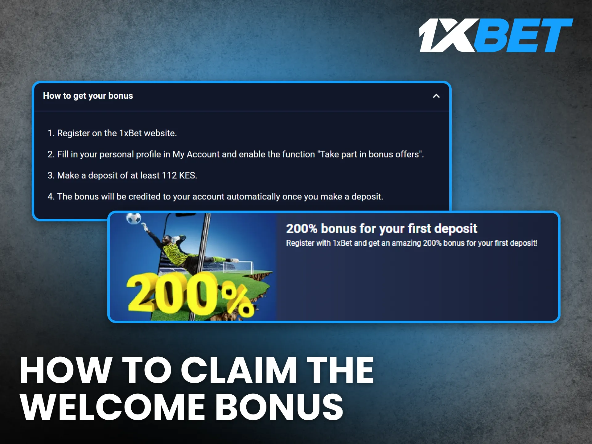 Follow simple steps to claim your 1xBet welcome bonus and start betting.