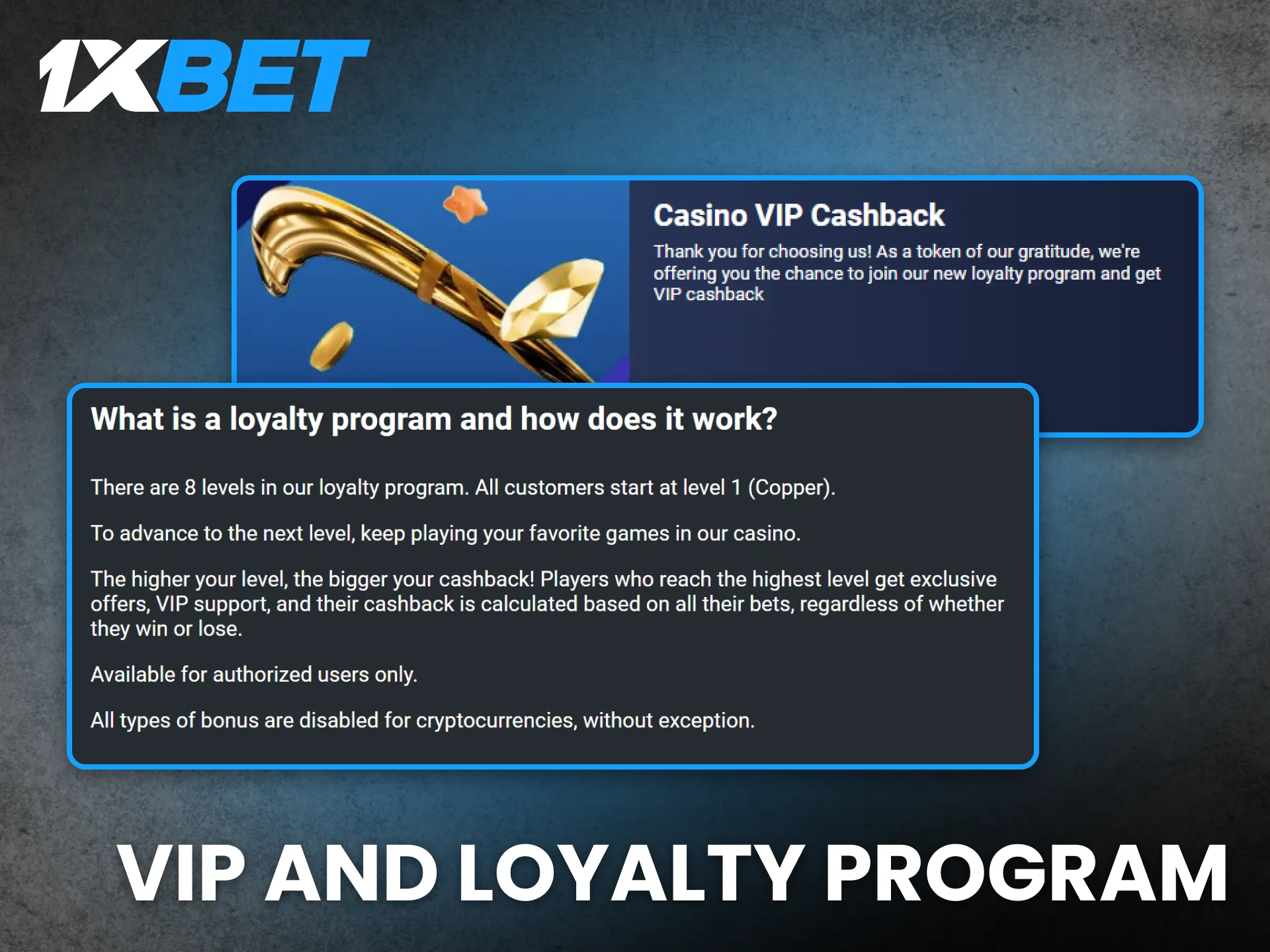 Join the 1xBet loyalty club for exclusive rewards and VIP privileges.