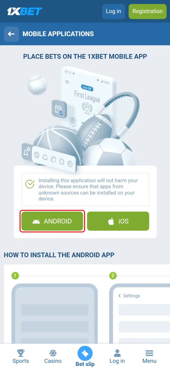 Download the APK file from the 1xBet site to install the Android app.