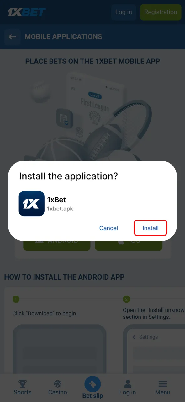 Finish installing and start betting with 1xBet Android app.