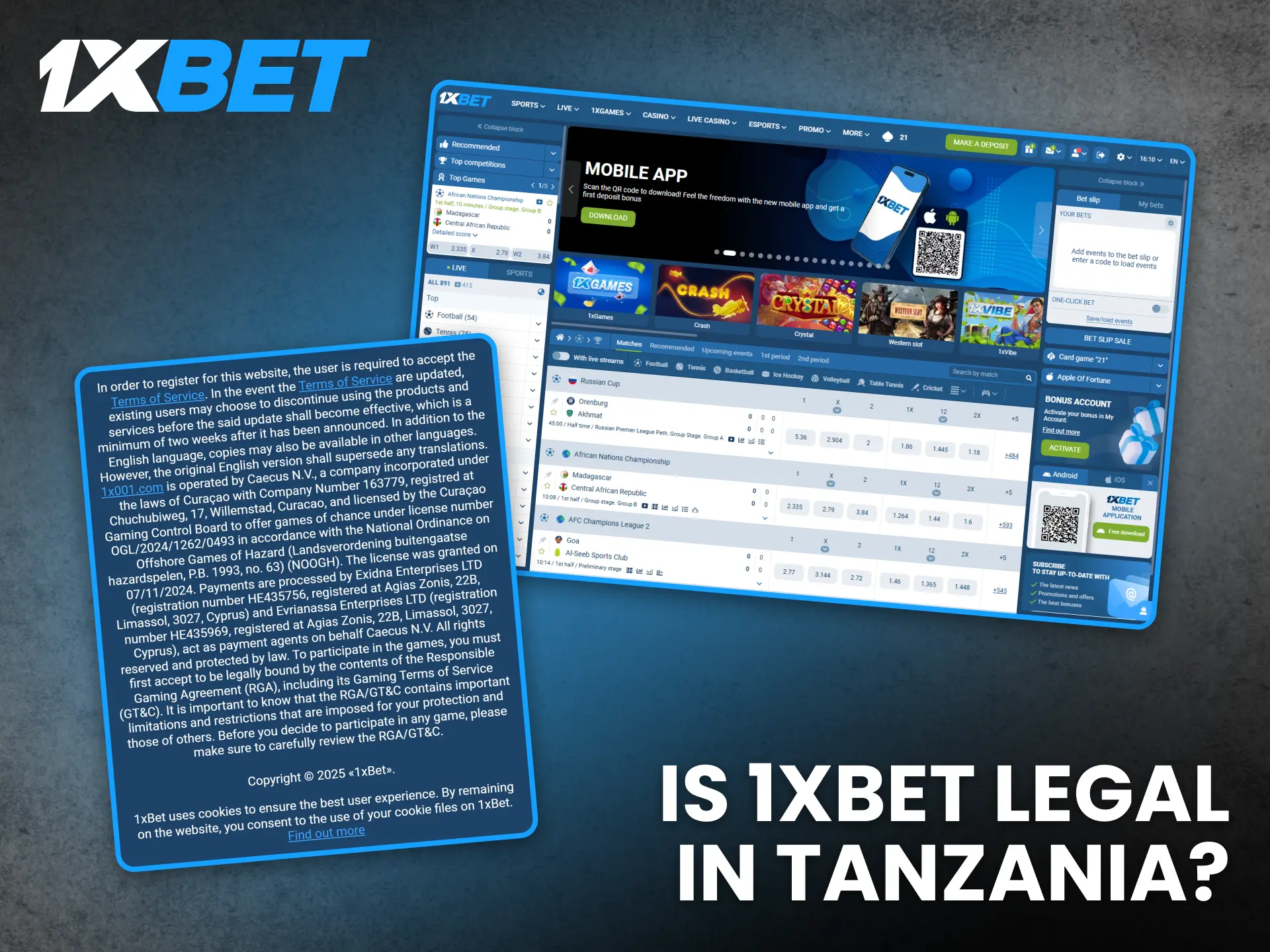 1xBet operates legally and safely within Tanzania.