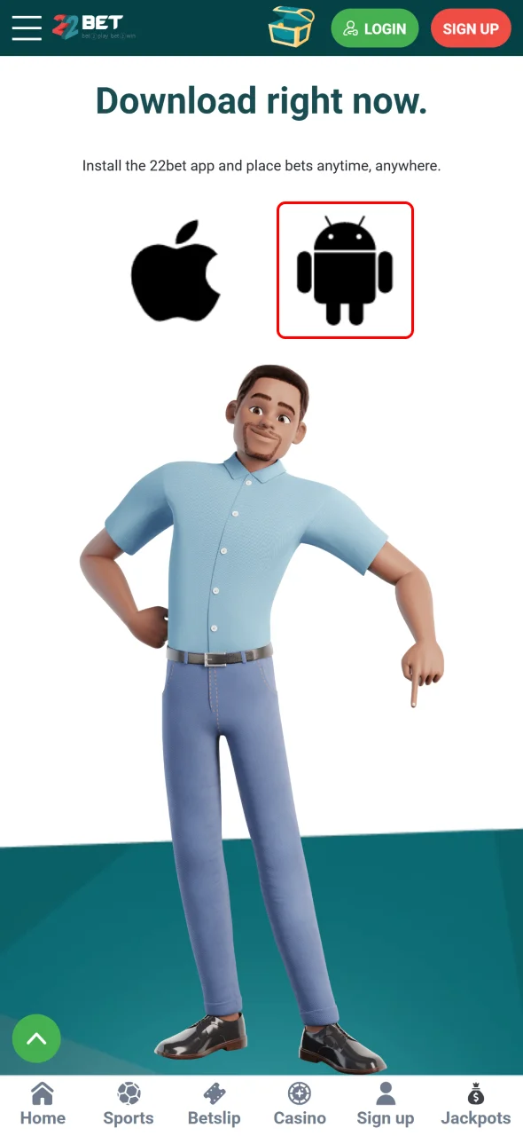 Download the 22Bet APK file and start betting from your phone.