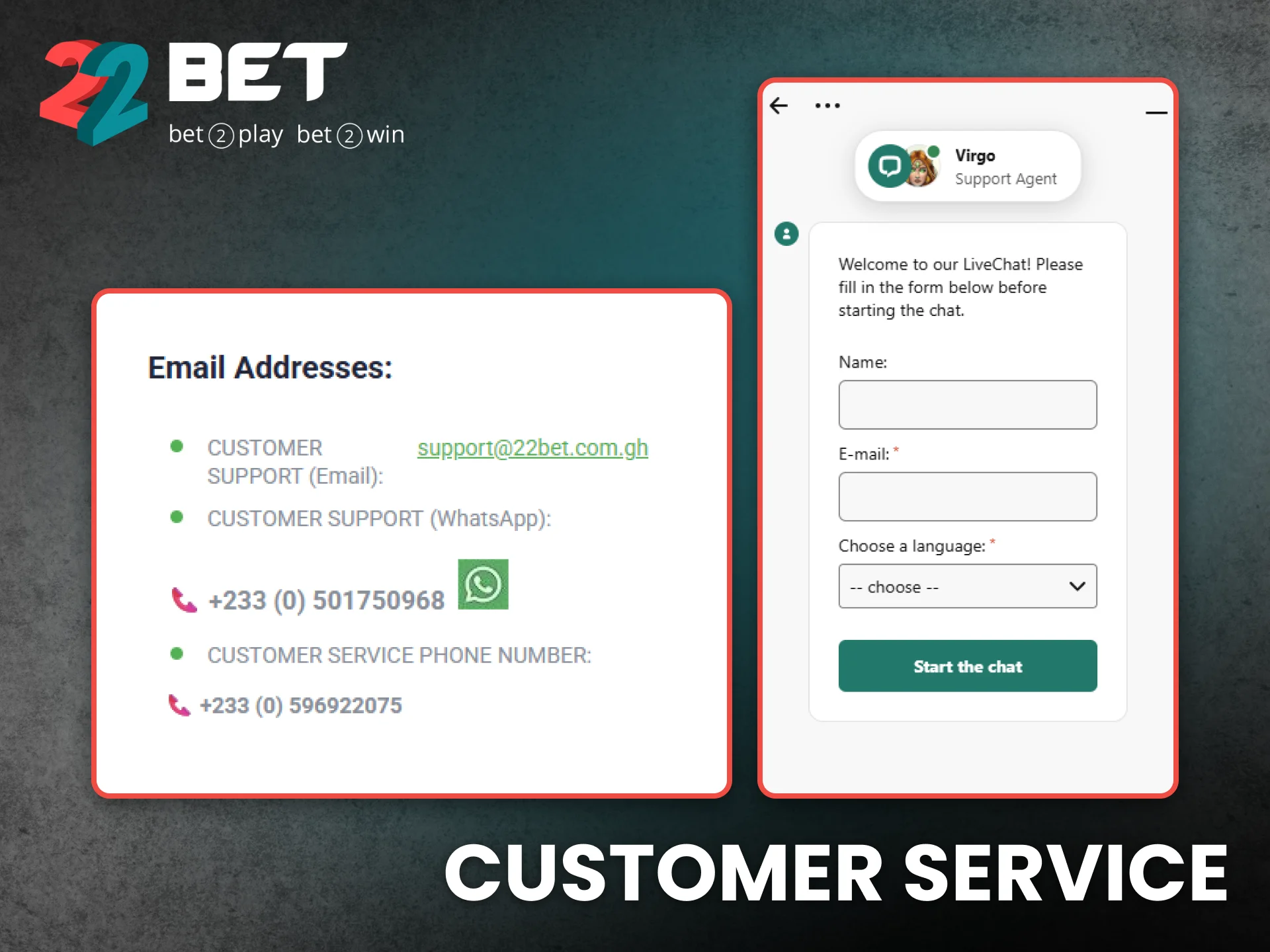 Customer service at 22Bet Ghana assists players with instant support.