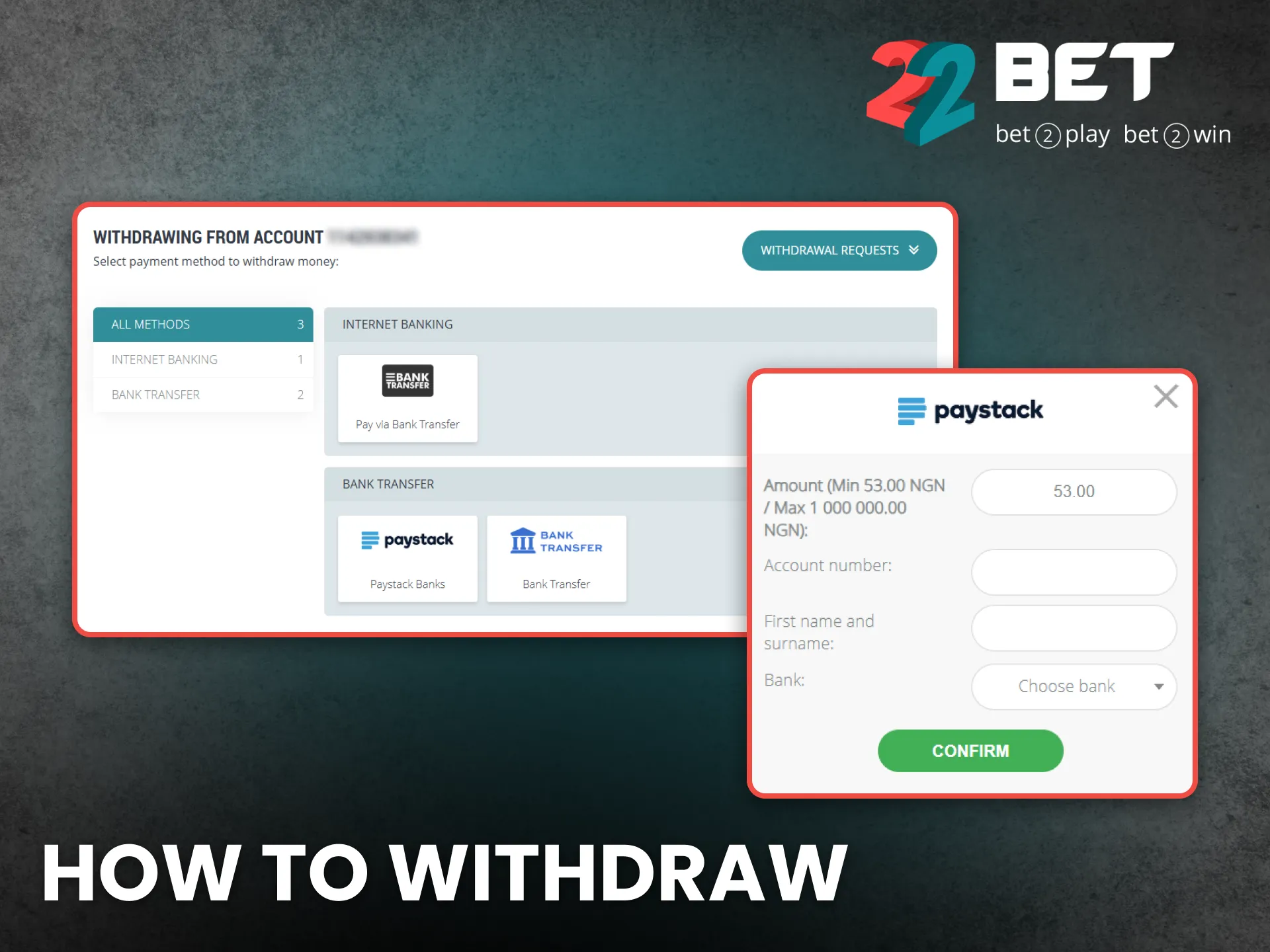 Withdraw your winnings from 22Bet Nigeria through fast and safe systems.