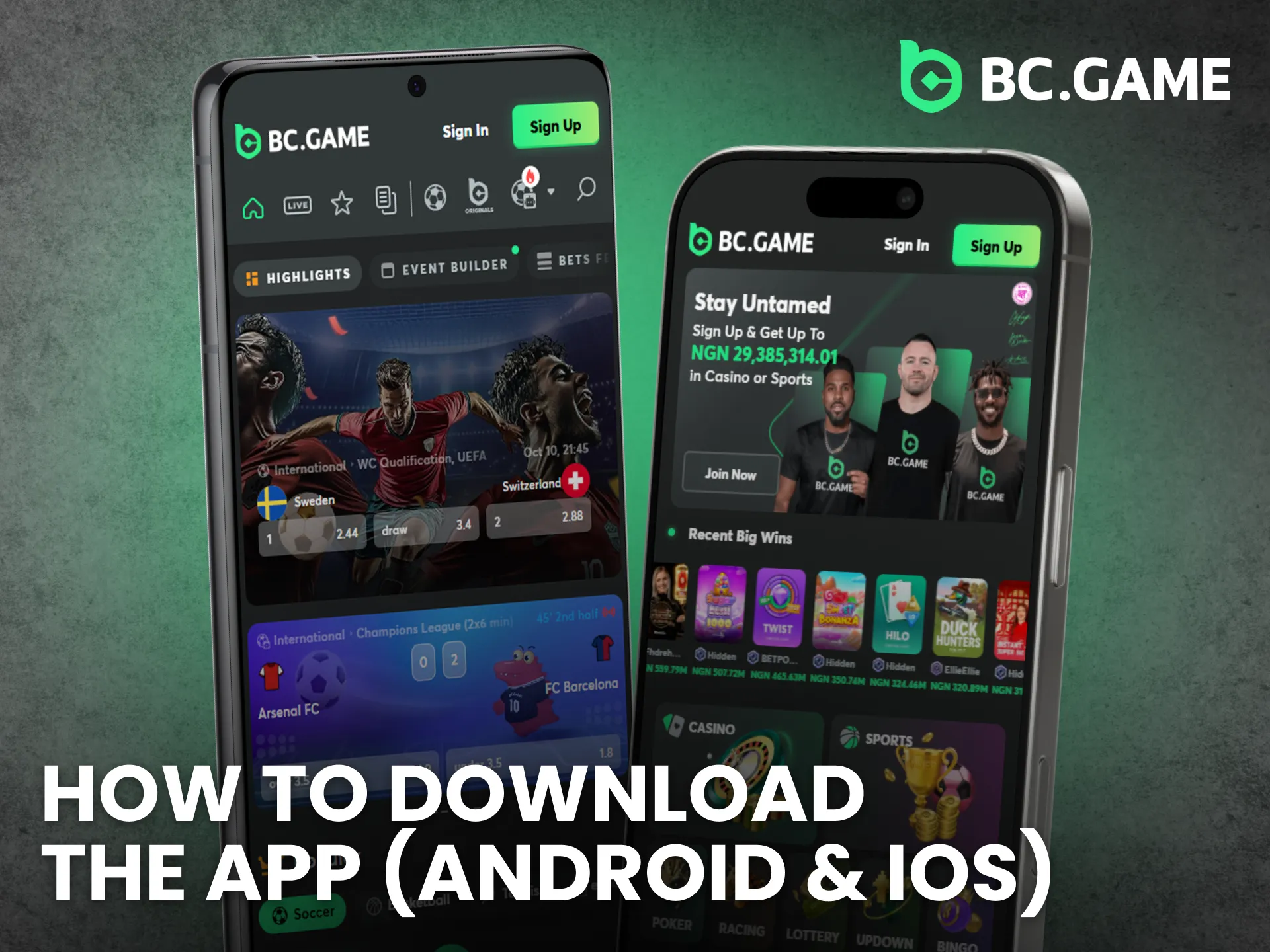 Download the BC Game app on Android or iOS to bet anywhere.