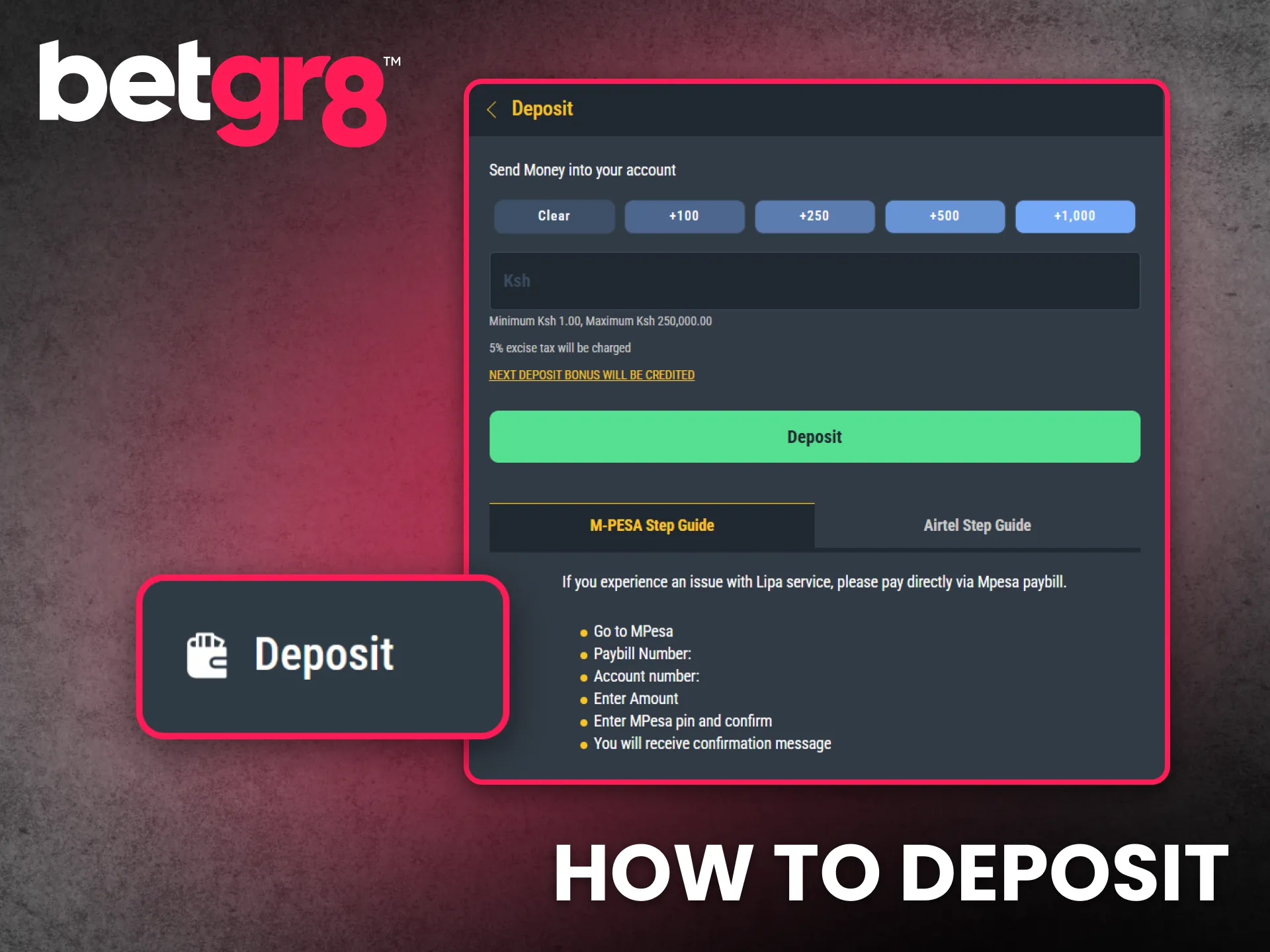 Deposit funds at BetGR8 Kenya easily through local payment services.