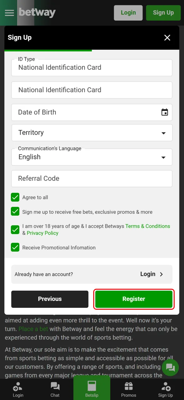 Complete your Betway Nigeria signup and begin placing real bets.