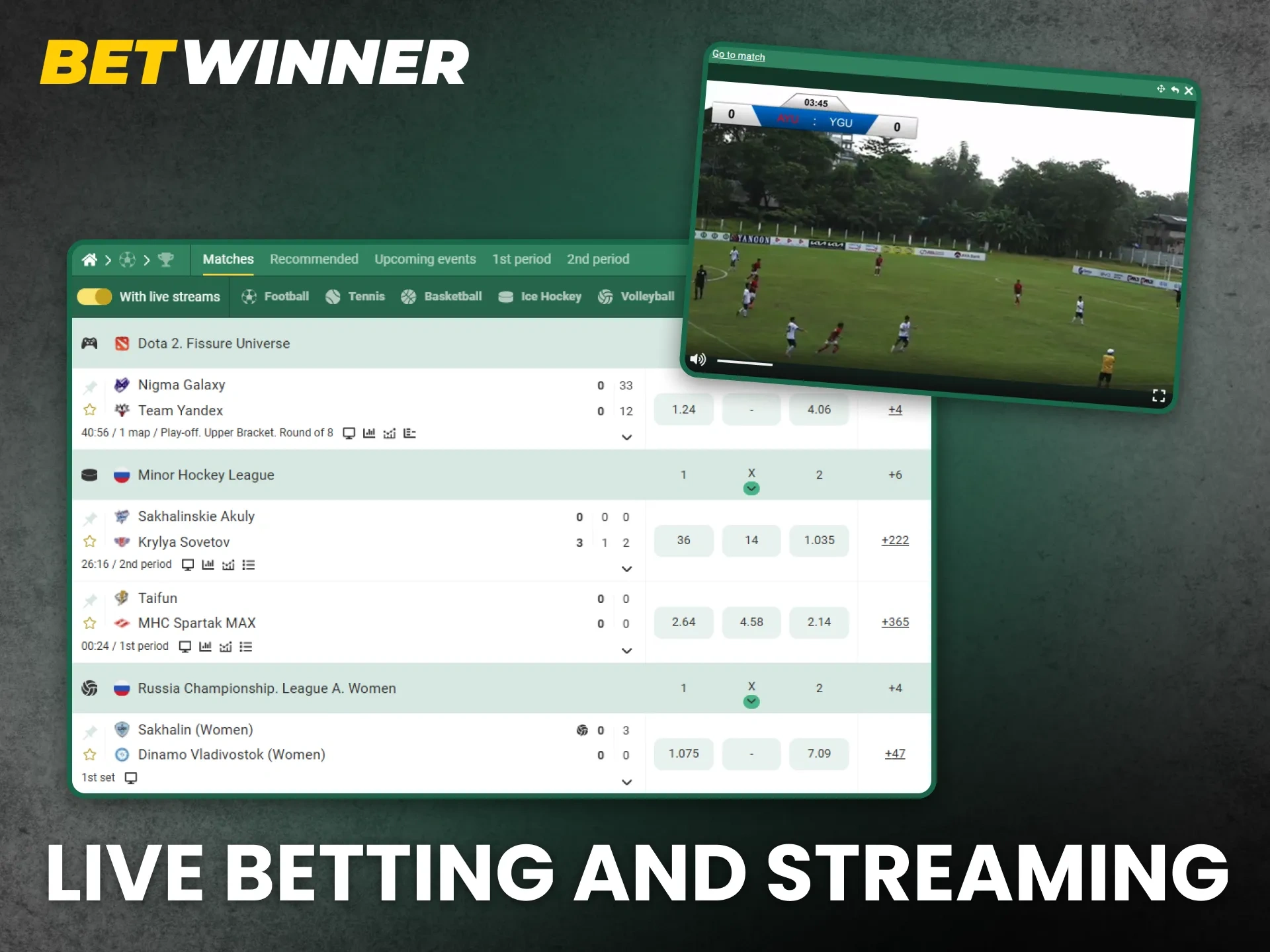 Jump into live betting and streaming at BetWinner.