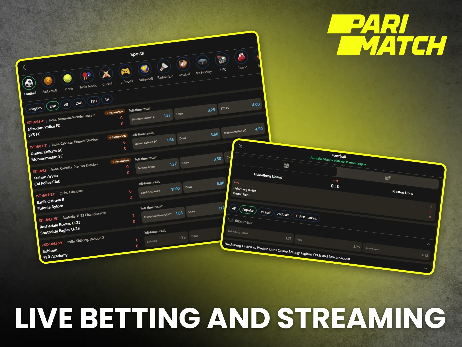 Place in-play wagers using live betting and streaming at Parimatch.