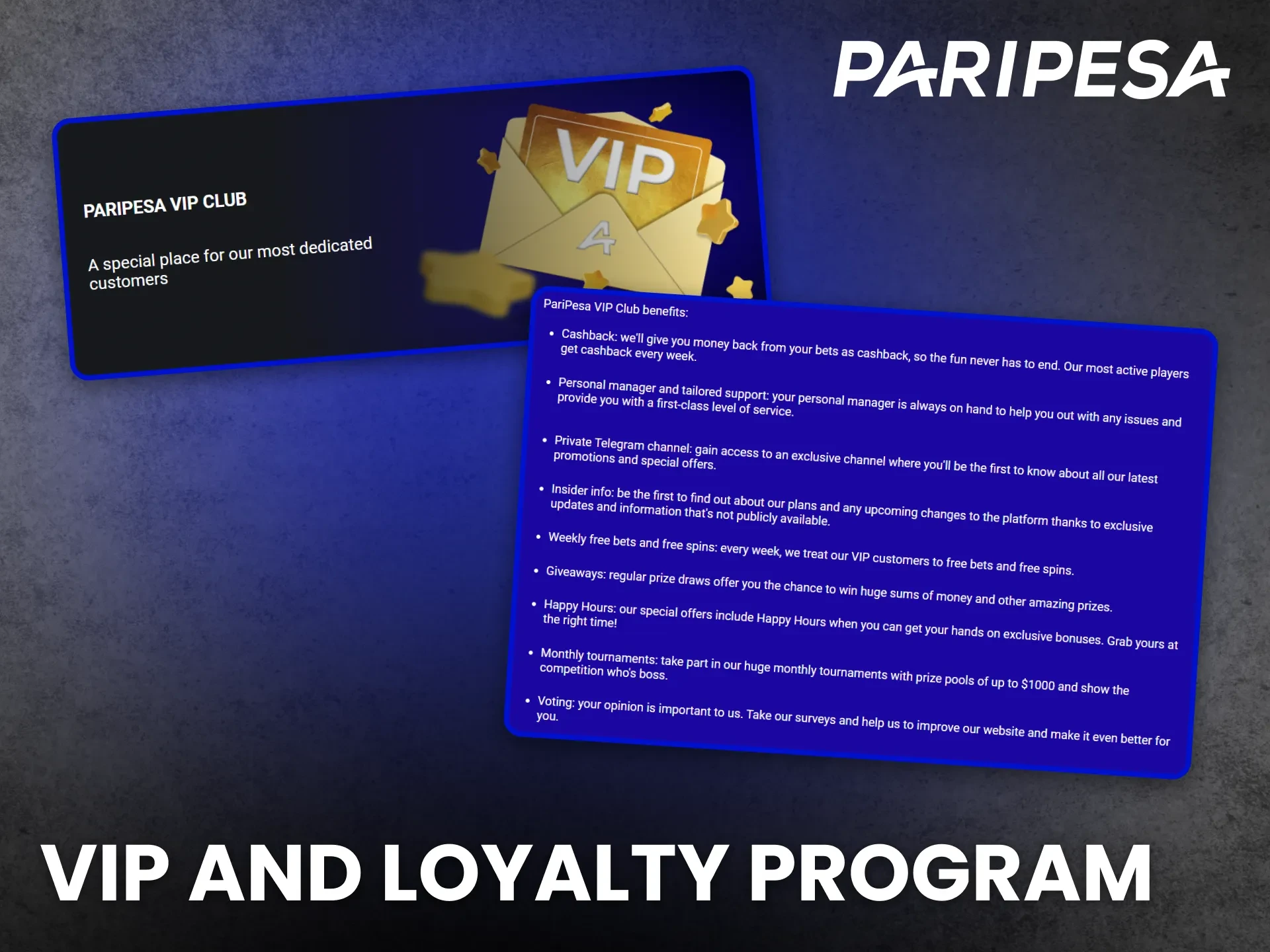 Join the VIP and loyalty program to unlock exclusive rewards from Paripesa.