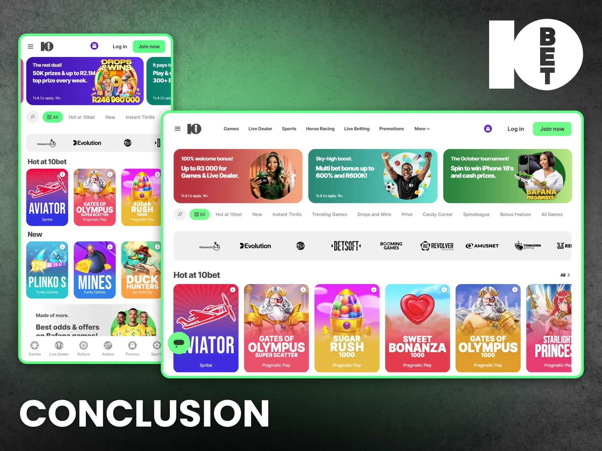 View the conclusion for the final summary of 10bet South Africa.