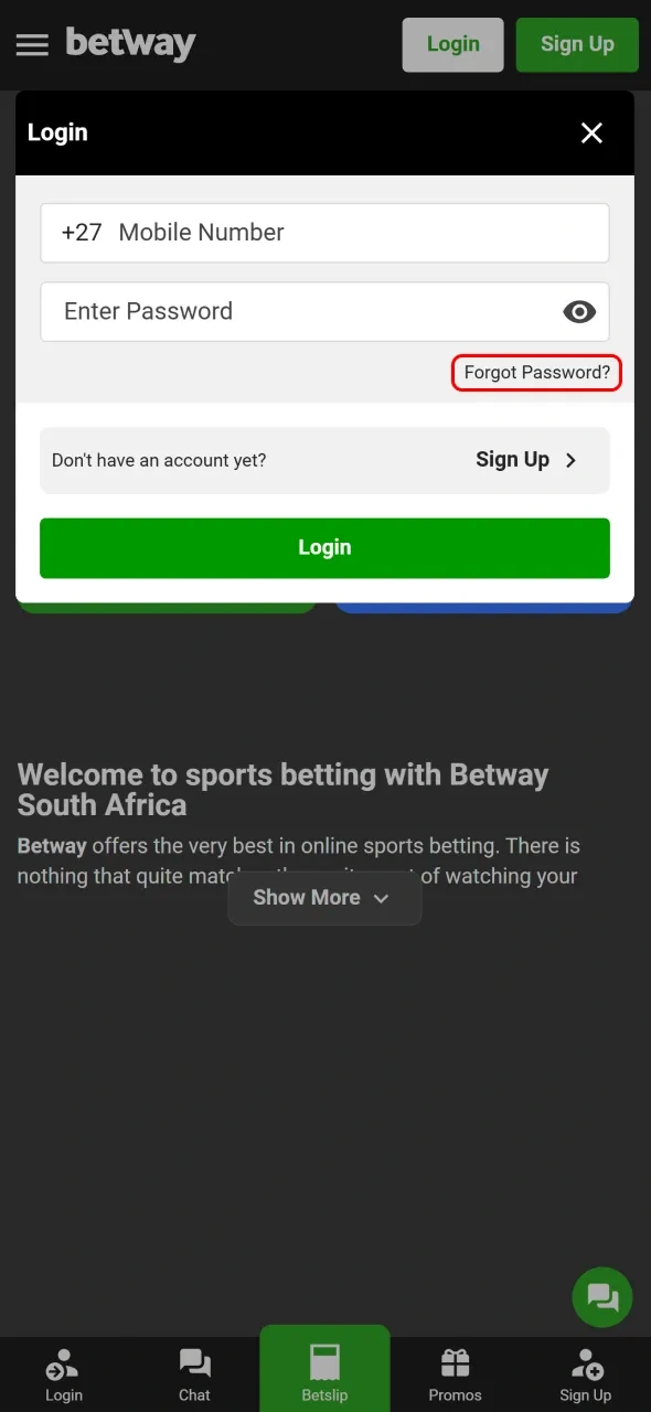 Click the Forgot Password link to reset your details for Betway.