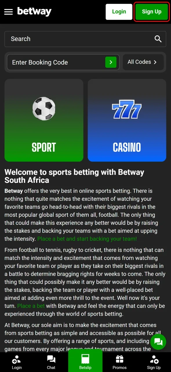 Start your sign up by clicking the green Sign Up button on Betway.