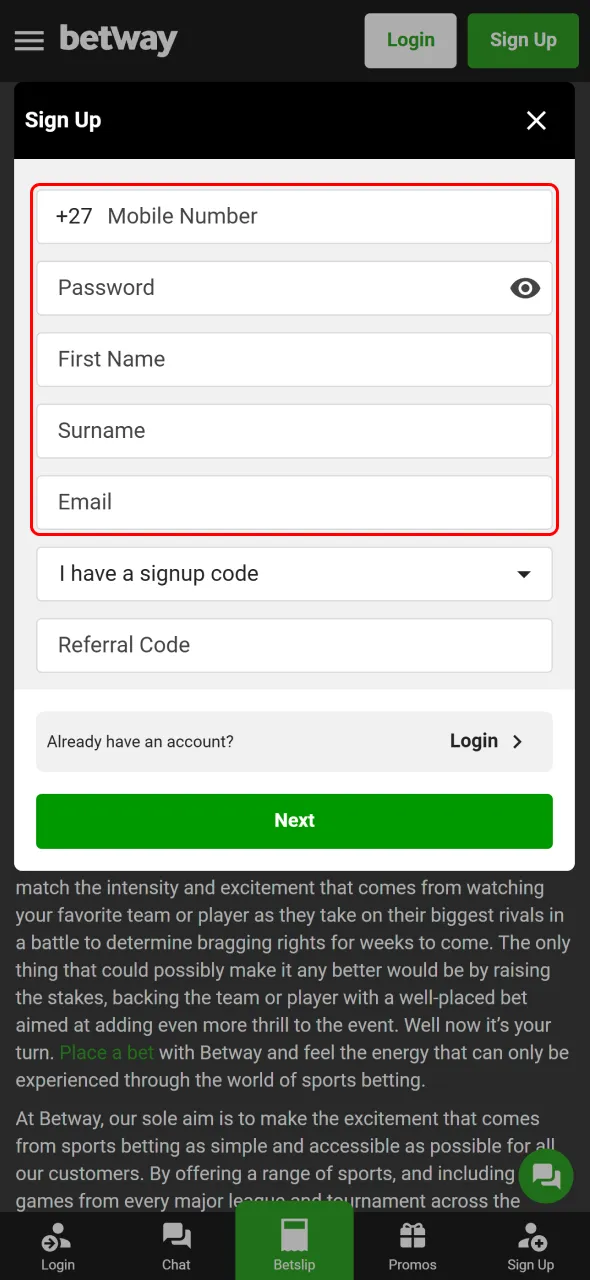 Provide your mobile number, password, name, and email for your Betway sign up.
