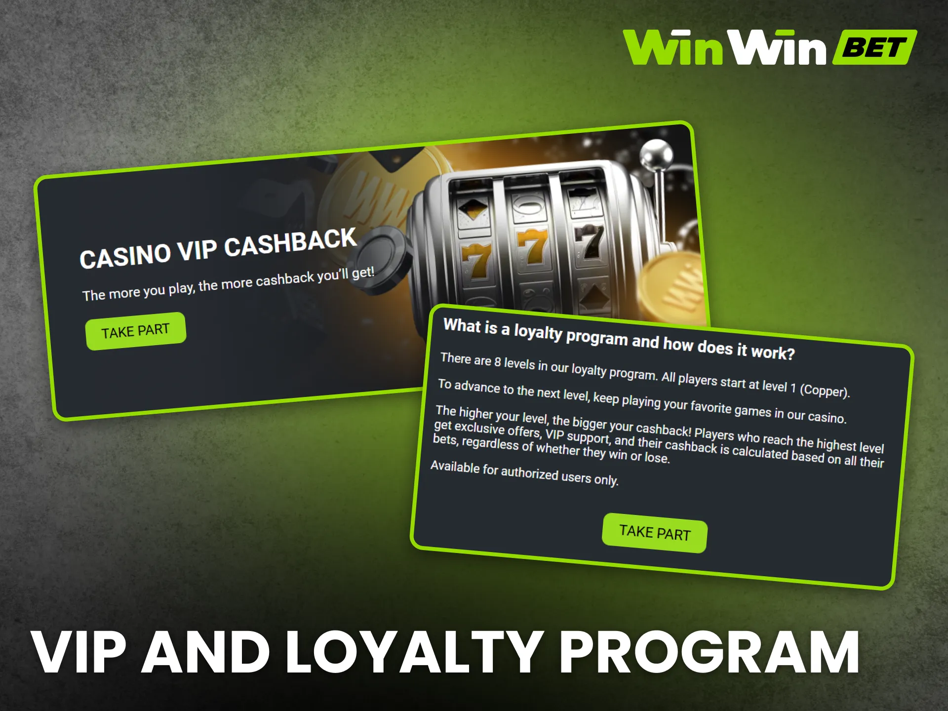 WinWin rewards loyal users through its exclusive VIP and loyalty program.