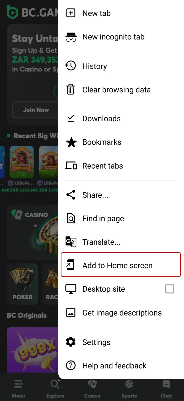 Find the Add to Home Screen button in your browser settings to install the BC Game online casino app on your phone.