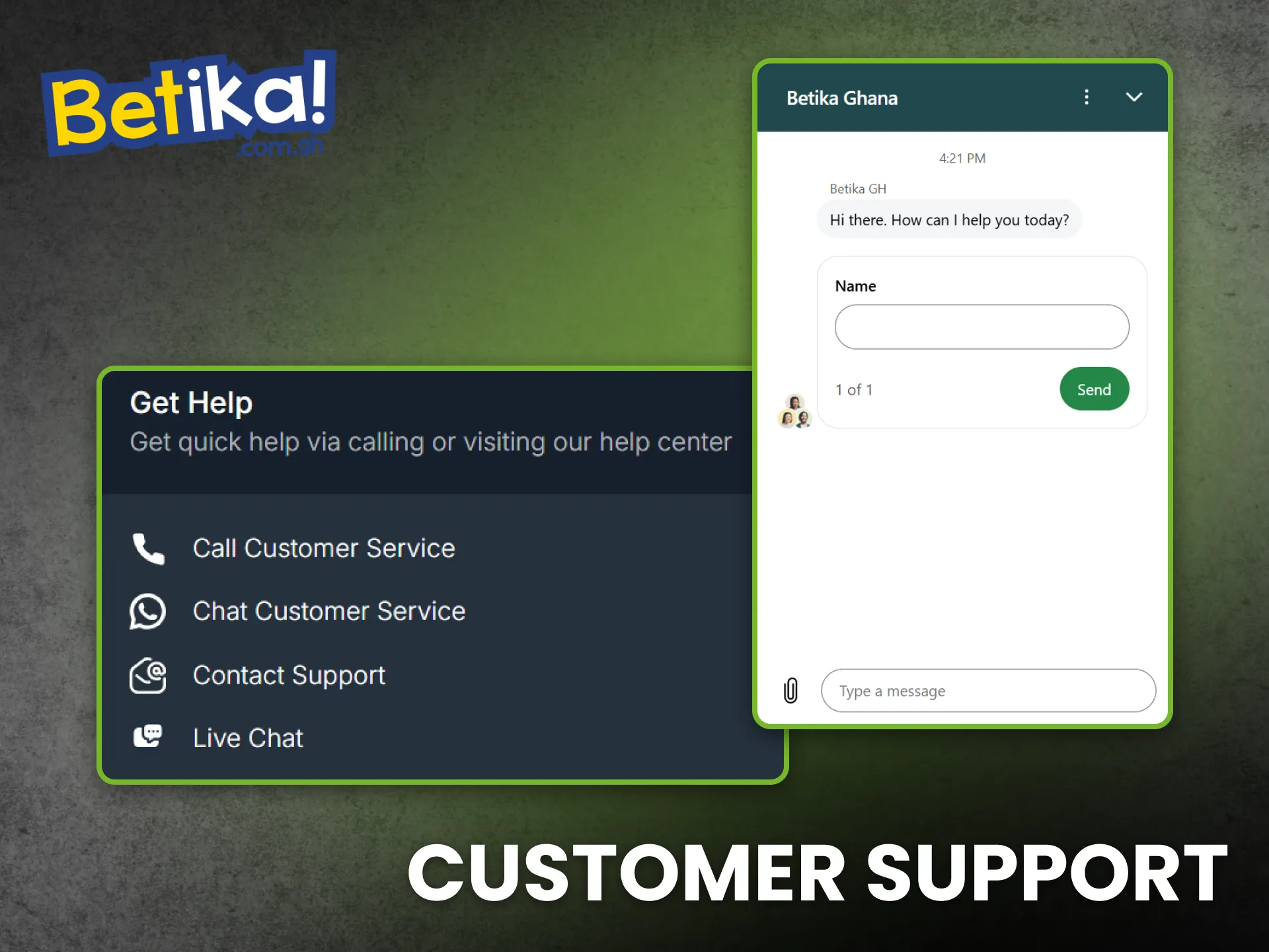 Customer support at Betika assists Ghana players around the clock.