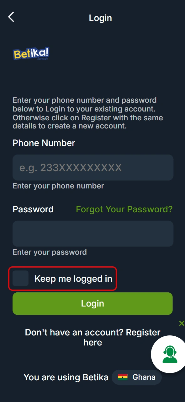 Stay logged in on Betika Ghana by selecting Remember me.