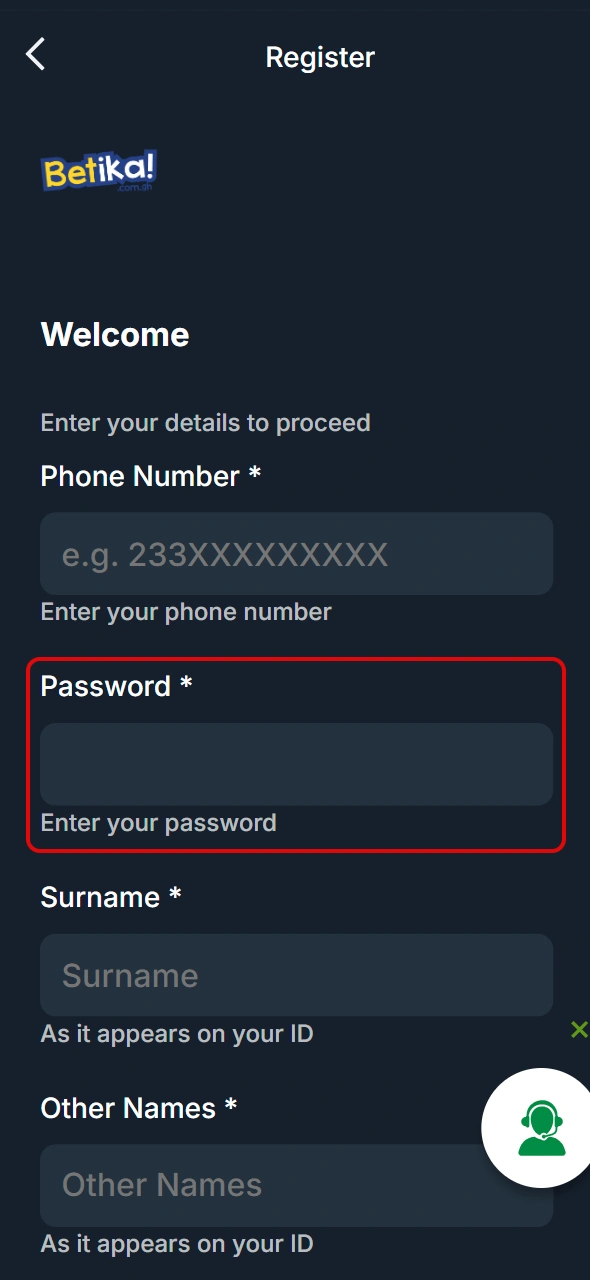 Choose a secure registration password at Betika Ghana official website.