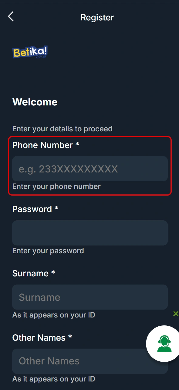 Input your phone number for your Betika Ghana registration.