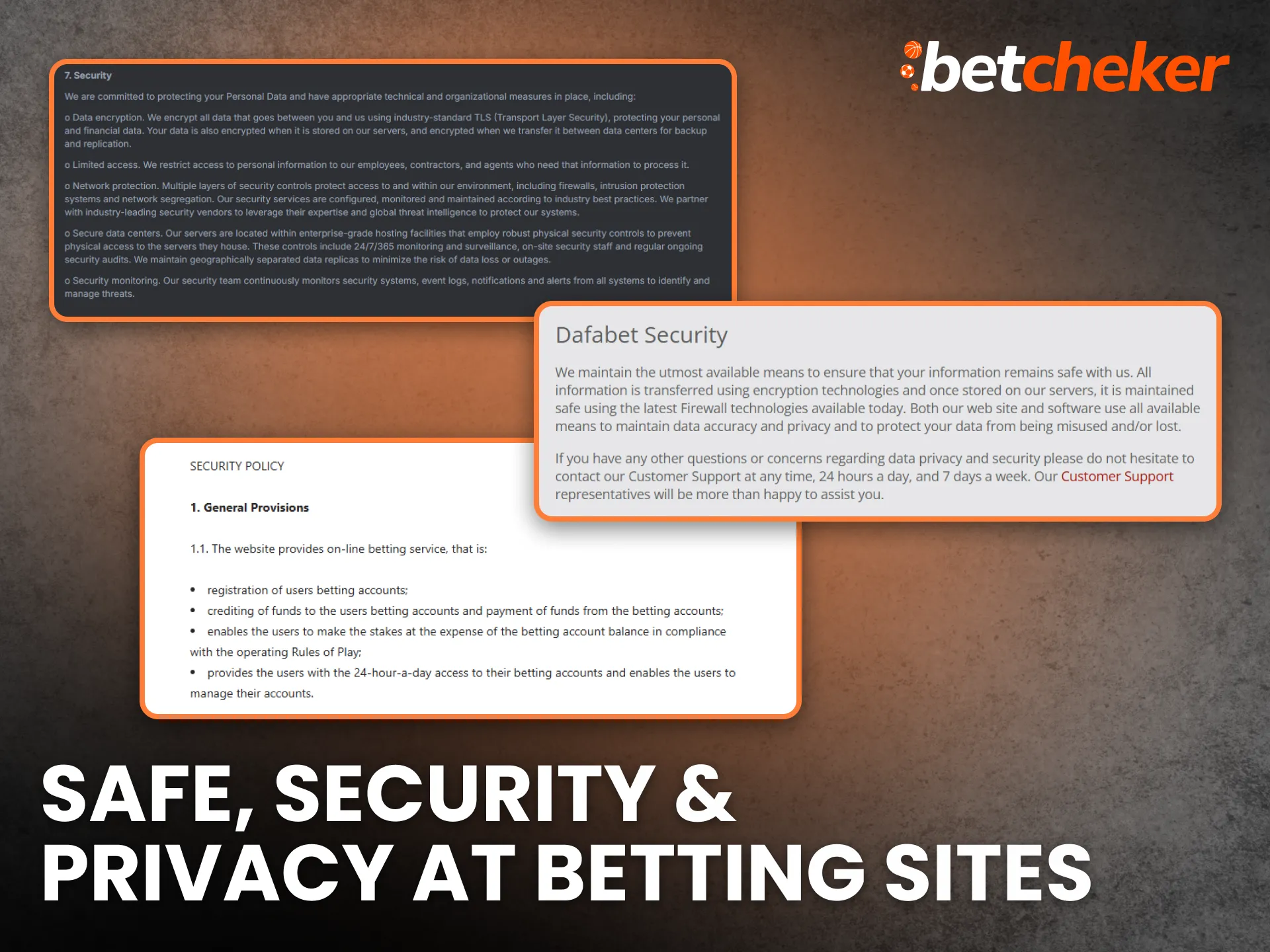 Strong security and privacy protect users on betting sites.