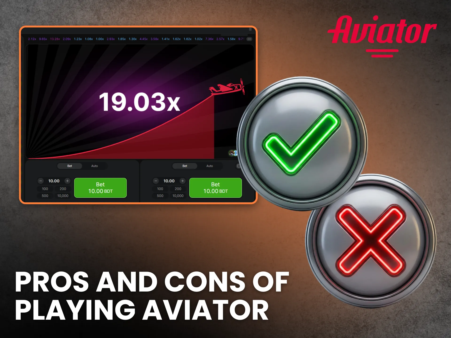 Review the main pros and cons of playing Aviator.